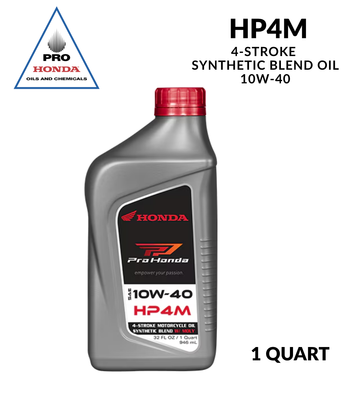 PRO Honda HP4M Aceite 4 tiempos Mezcla sintética 10W-40 (1 CUARTO DE GALÓN)